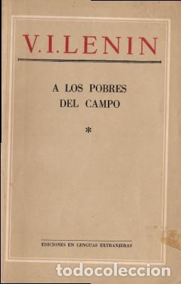 Libros de segunda mano: A LOS POBRES DEL CAMPO - Lenin, V.I. - Foto 1