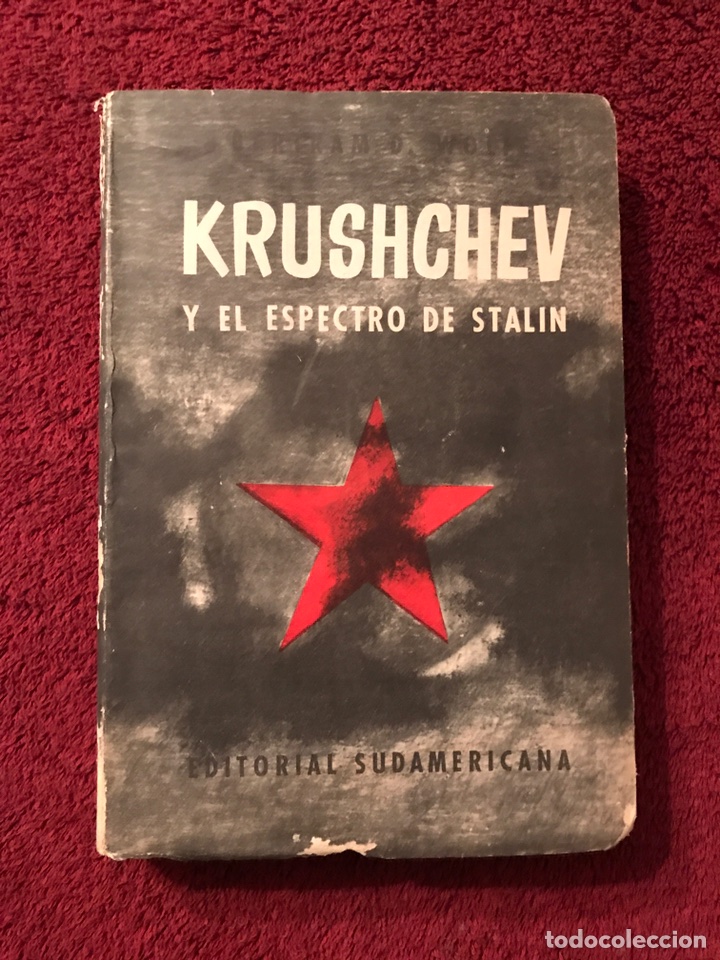 KRUSHCHEV y el Espectro de Stalin. Libro (a.1957)