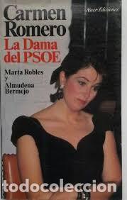Libros de segunda mano: carmen romero,la dama del psoe - Foto 1