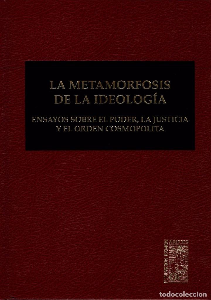 Livres d'occasion: La metamorfosis de la ideolog&iacute;a