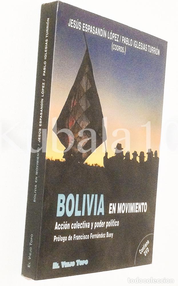 Second hand books: BOLIVIA EN MOVIMIENTO &middot;ACCION COLECTIVA Y PODER POLITICO &middot;