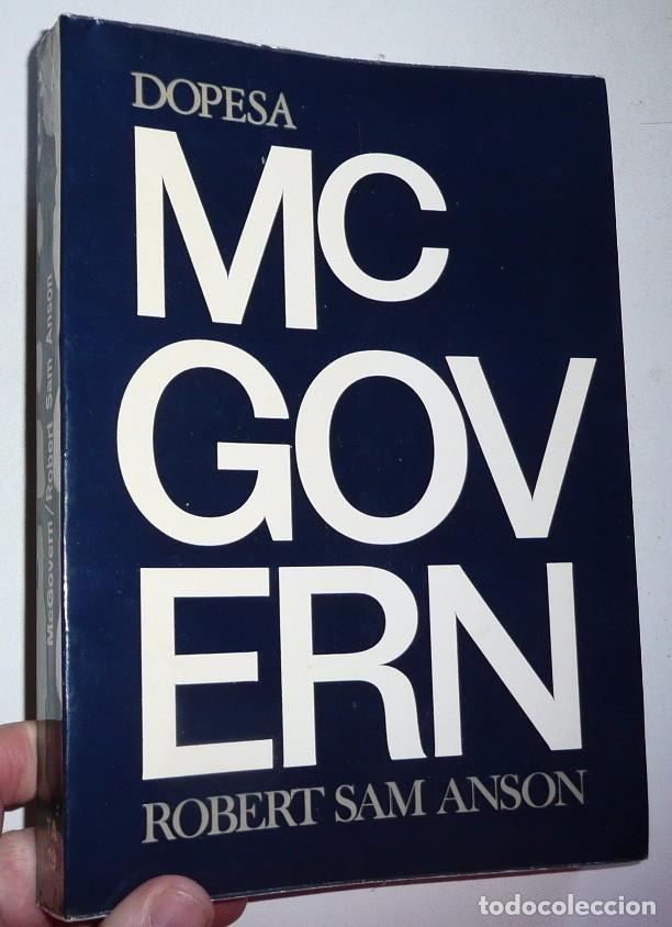 Libros de segunda mano: George Stanley McGovern - Robert Sam Anson (Dopesa, 1972) - Foto 1