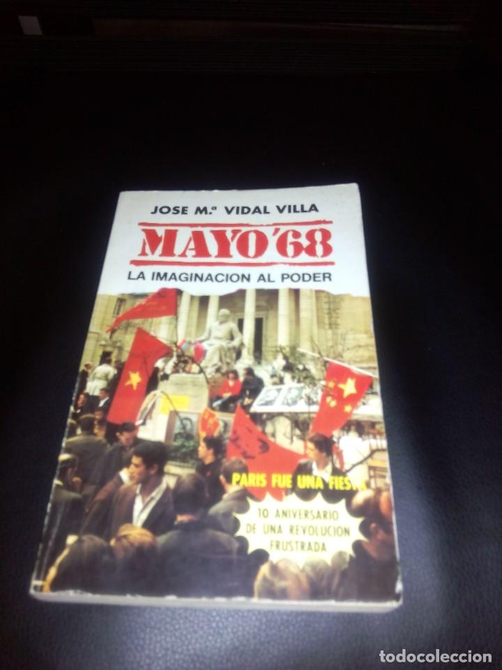 Libros de segunda mano: MAYO 68 / JOSE M&ordf; VIDAL VILLA - Foto 1