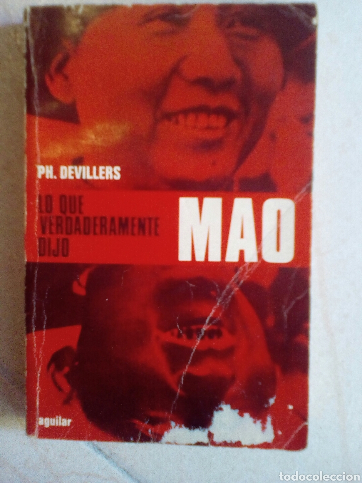 Libros de segunda mano: Lo que verdaderamente dijo Mao. P.H. Devillers - Foto 1