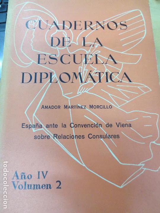 Libri di seconda mano: CUADERNOS DE LA ESCUELA DIPLOMATICA A&Ntilde;O IV VOL 2 A&Ntilde;O 1960