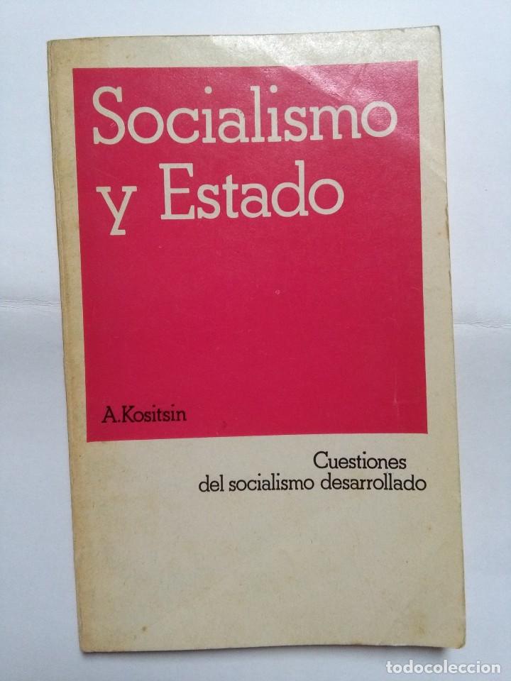 Libros de segunda mano: socialismo y estado. a kositsin. Cuestiones del socialismo desarrollado. Ed. novosti moscu 1979.