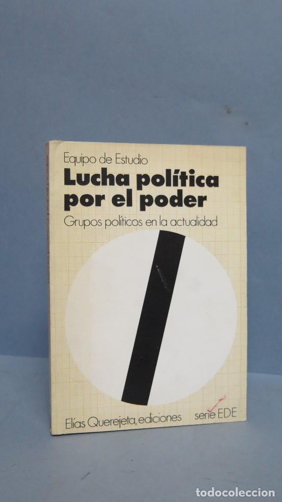 Libros de segunda mano: LUCHA POLITICA POR EL PODER - Foto 1