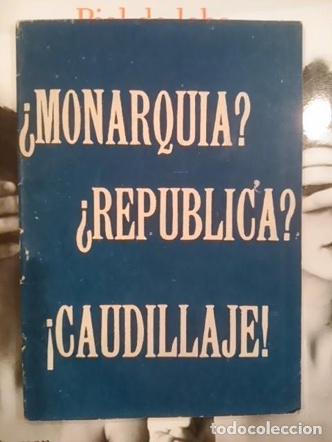 Gebrauchte B&uuml;cher: &iquest;MONARQU&Iacute;A? &iquest;REP&Uacute;BLICA? &iexcl;CAUDILLAJE! (Madrid, hacia 1945) (Falange Espa&ntilde;ola)