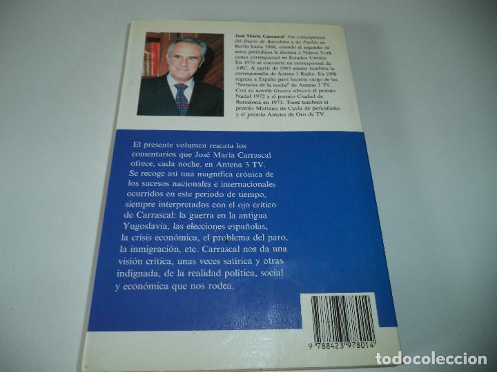 Libros de segunda mano: Comentarios.Jos&eacute; Mar&iacute;a Carrascal.Espasa Calpe. - Foto 2