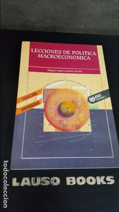 Gebrauchte B&uuml;cher: LECCIONES DE POLITICA MACROECONOMICA.ESIC.MIGUEL ANGEL GALINDO