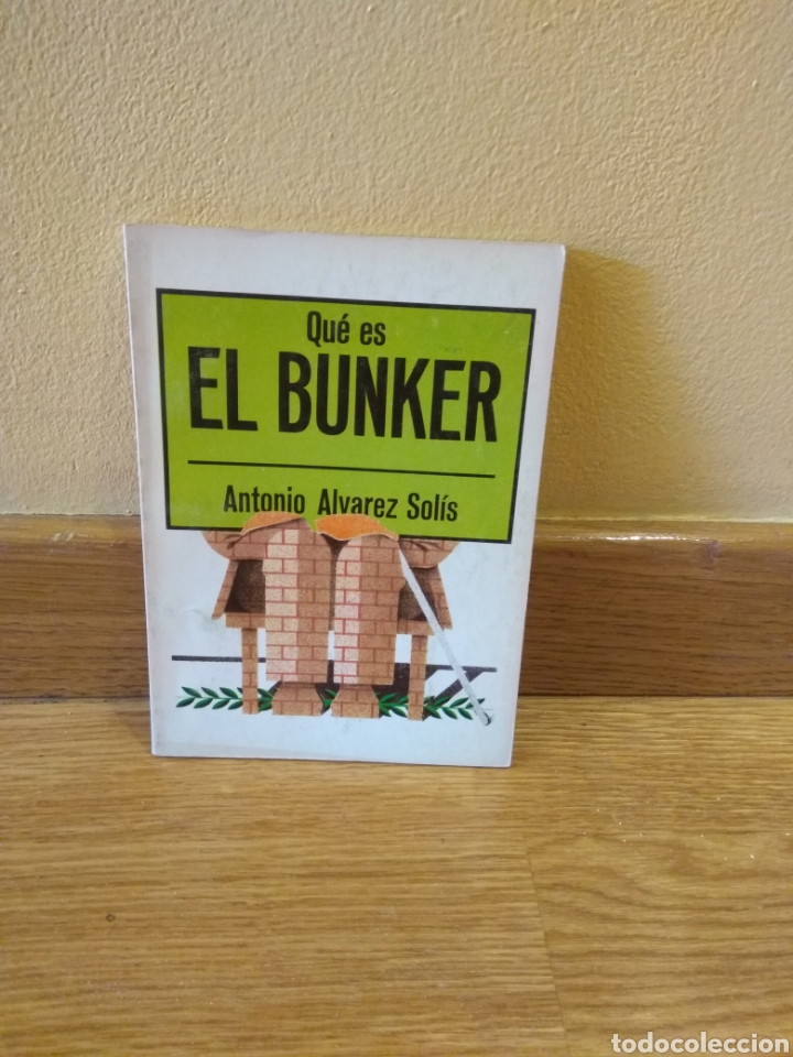 Libros de segunda mano: Qu&eacute; es el b&uacute;nker Antonio &Aacute;lvarez Sol&iacute;s - Foto 1