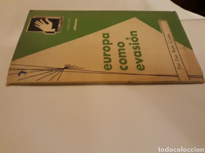 Libros de segunda mano: Europa como evasi&oacute;n Jos&eacute; Luis Rubio cord&oacute;n 1963 . Pol&iacute;tica