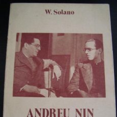 Libros de segunda mano: ANDREU NIN (ASSAIG BIOGRÀFIC). WILEBALDO SOLANO. EDICIONES POUM 1977. TEXTO EN CATALÁN.. Lote 134226985
