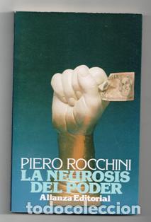 Libros de segunda mano: La neurosis del poder, Piero Rocchini - Foto 1
