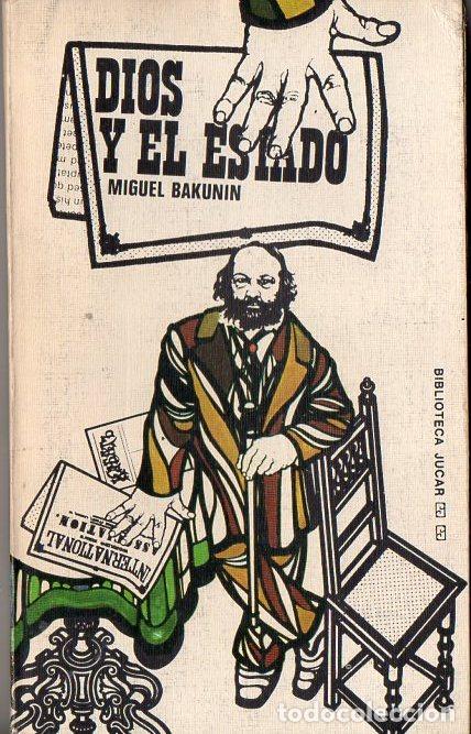 Libros de segunda mano: BAKUNIN : DIOS Y EL ESTADO (JUCAR, 1975) - Foto 1