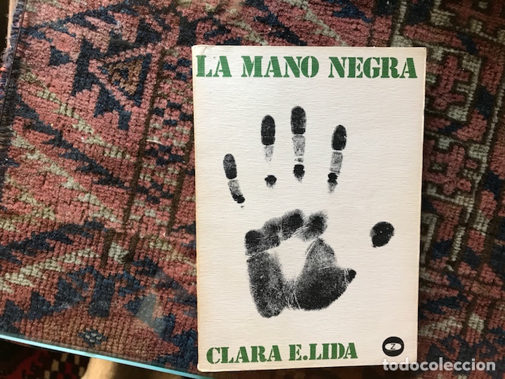 Libros de segunda mano: La mano negra. Clara E. Lida - Foto 1