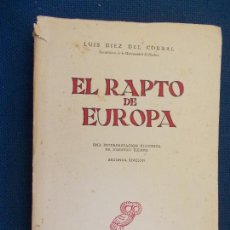 Libros de segunda mano: LUIS DIEZ DEL CORRAL EL RAPTO DE EUROPA
