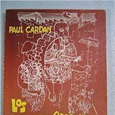 Libros de segunda mano: LOS CONSEJOS OBREROS Y LA ECONOMÍA EN UNA SOCIEDAD AUTOGESTIONARIA. PAUL CARDAN (CASTORIADIS)