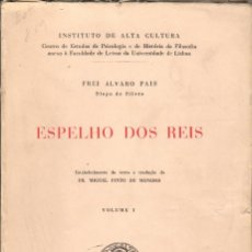 Livros em segunda mão: ESPELHO DOS REIS / FREI ÁLVARO PAIS. VOL - DOCTRINA POLÍTICA PORTUGUESA. Lote 122074655