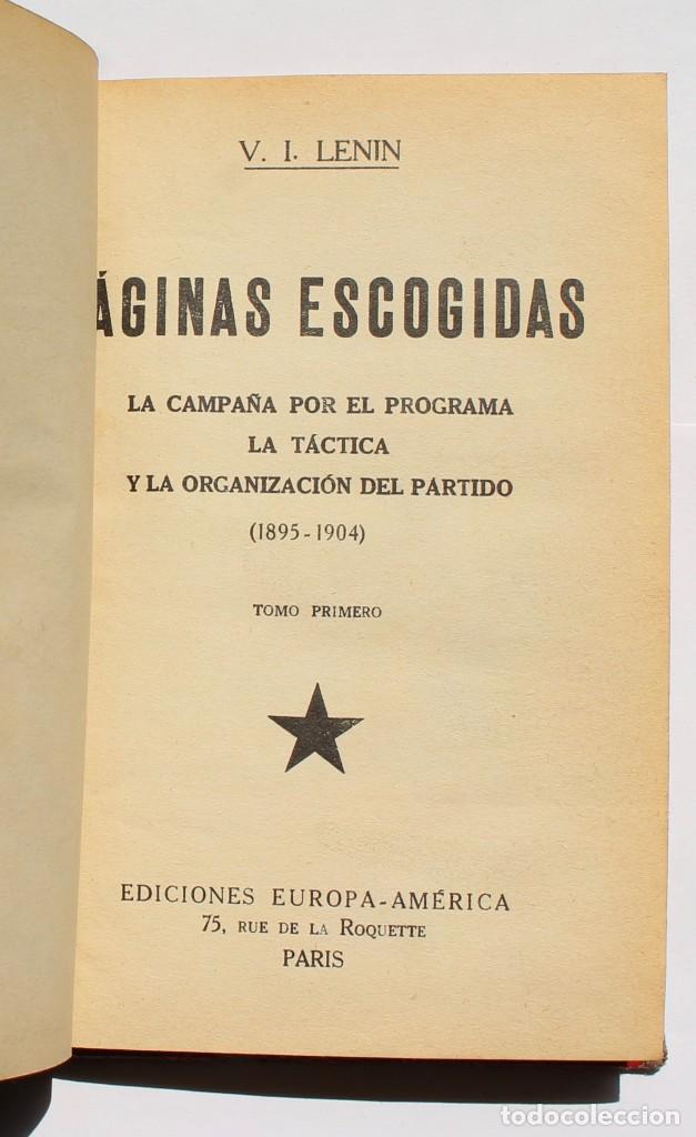 Second hand books: PAGINAS ESCOGIDAS- LA CAMPA&Ntilde;A POR EL PROGRAMA LA T&Aacute;CTICA Y LA ORGANIZACION DEL PARTIDO(1895-1904)