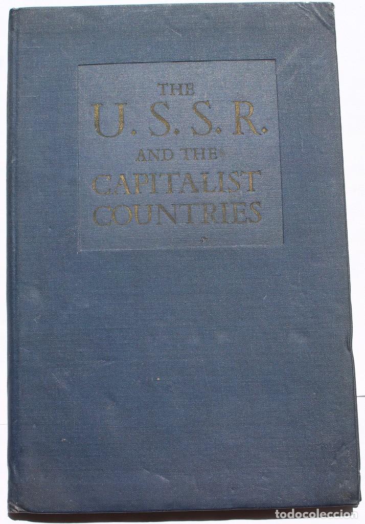Second hand books: THE U.S.S. R AND THE CAPITALIST COUNTRIES. MOSCOW 1938