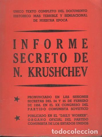 Libri di seconda mano: INFORME SECRETO DE NIKITA KRUSHCHEV. 1956