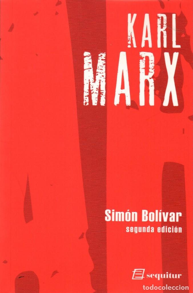 Libros de segunda mano: SIM&Oacute;N BOL&Iacute;VAR / KARL MARK - Foto 1