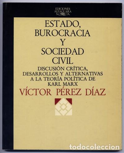 Second hand books: Estado, burocracia y sociedad civil. Discusi&oacute;n cr&iacute;tica, desarrollos y alternativas a la... 1978.