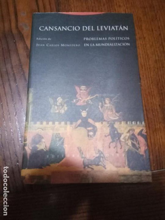 Libros de segunda mano: Cansancio del Leviat&aacute;n: Problemas pol&iacute;ticos de la mundializaci&oacute;n-JUAN CARLOS MONEDERO.