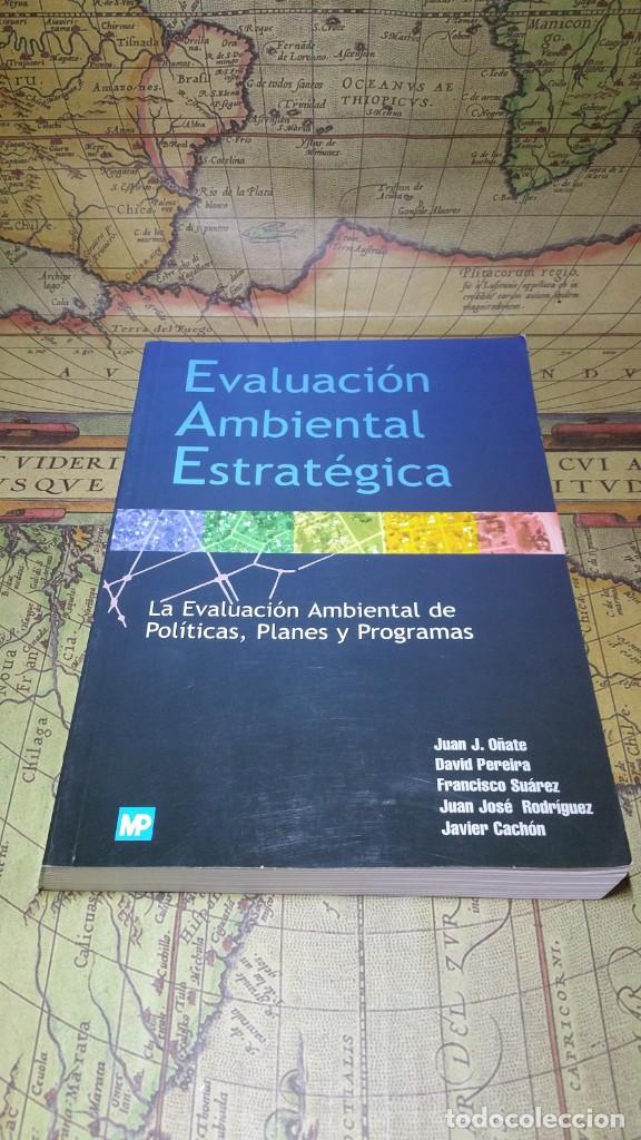 Gebrauchte B&uuml;cher: EVALUACI&Oacute;N AMBIENTAL Y ESTRAT&Eacute;GICA. LA EVALUACI&Oacute;N AMBIENTAL DE POL&Iacute;TICAS, PLANES Y PROGRAMAS. 2002
