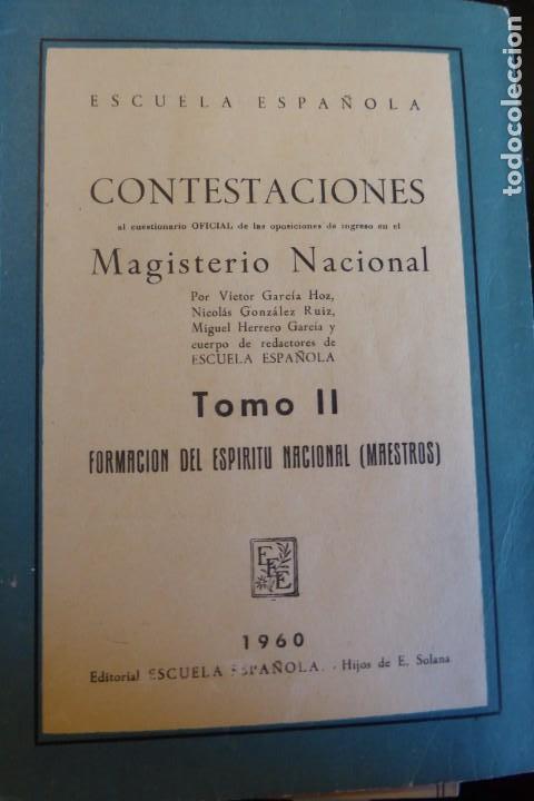 Libri di seconda mano: CONTESTACIONES AL CUESTIONARIO OFICIAL TOMO II. MAESTROS. FORMACI&Oacute;N DEL ESP&Iacute;RITU NACIONAL.
