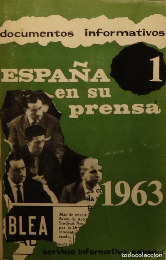 Gebrauchte B&uuml;cher: ESPA&Ntilde;A EN SU PRENSA 1963 -  Varios Autores