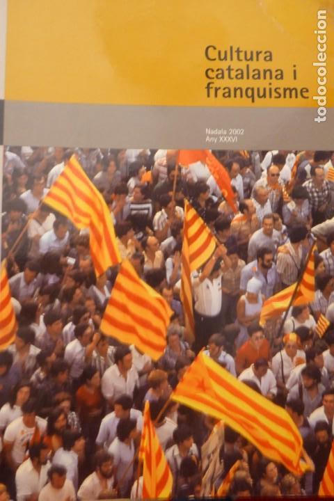 Libri di seconda mano: CULTURA CATALANA I FRANQUISME. SOCIETAT CIVIL I RESIST&Egrave;NCIA CULTURAL A CATALUNYA (1939-1977)