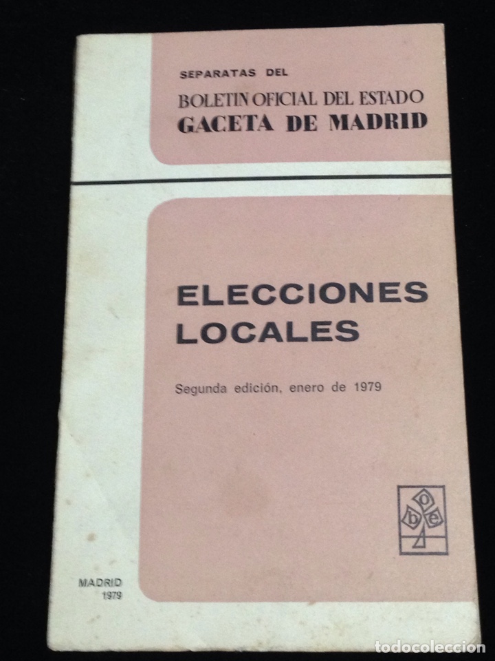 Second hand books: Separatas del boletin oficial del estado,gaceta madrid,elecciones locales,enero de 1979.