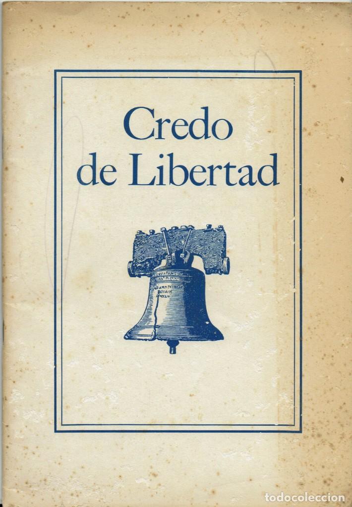 Gebrauchte B&uuml;cher: CREDO DE LIBERTAD.LA CONSTITUCI&Oacute;N Y OTROS DOCUMENTOS HIST&Oacute;RICOS DE LOS ESTADOS UNIDOS.A&Ntilde;O 1951(15.1)