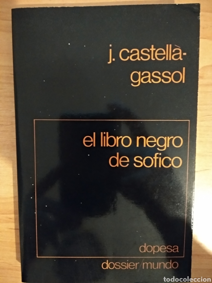 Libros de segunda mano: El libro negro de sofico. J. Castella-Gassol. Dopesa - Foto 1