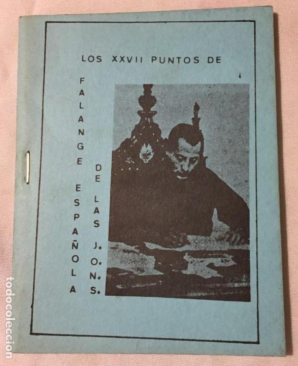 Libros de segunda mano: Los XXVII puntos de Falange Espa&ntilde;ola de las J.O.N.S.