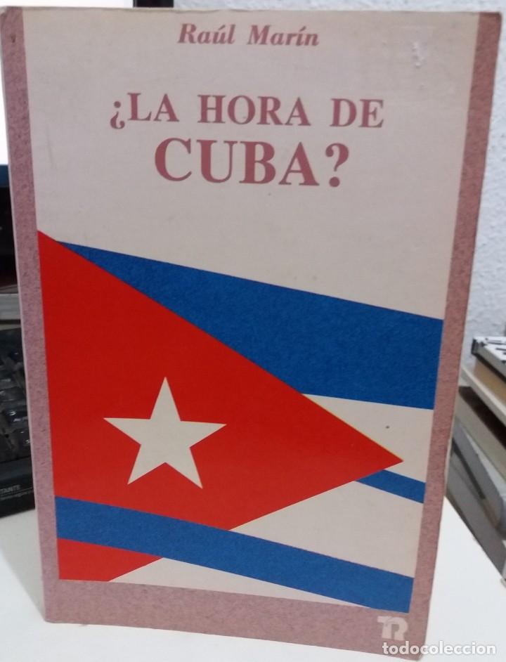 Libros de segunda mano: &iquest; LA HORA DE CUBA? - MAR&Iacute;N, RA&Uacute;L - Foto 1
