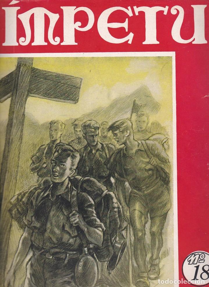 Libros de segunda mano: Revista Ímpetu, núm. 18, agosto de 1945. Ed. Cadetes del Frente de Juventudes, Barcelona. Falange - Foto 1 - 152454266
