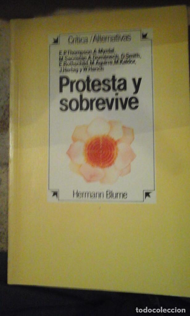 Libros de segunda mano: PROTESTA Y SOBREVIVE (Madrid, 1983) - Foto 1