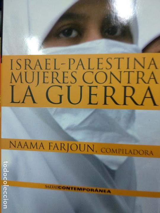 Libros de segunda mano: ISRAEL-PALESTINA. MUJERES CONTRA LA GUERRA