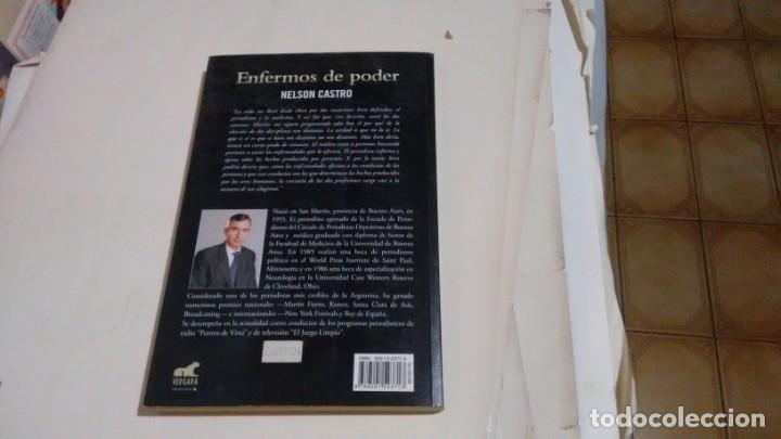 Libros de segunda mano: NELSON CASTRO - ENFERMOS DE PODER - Foto 2