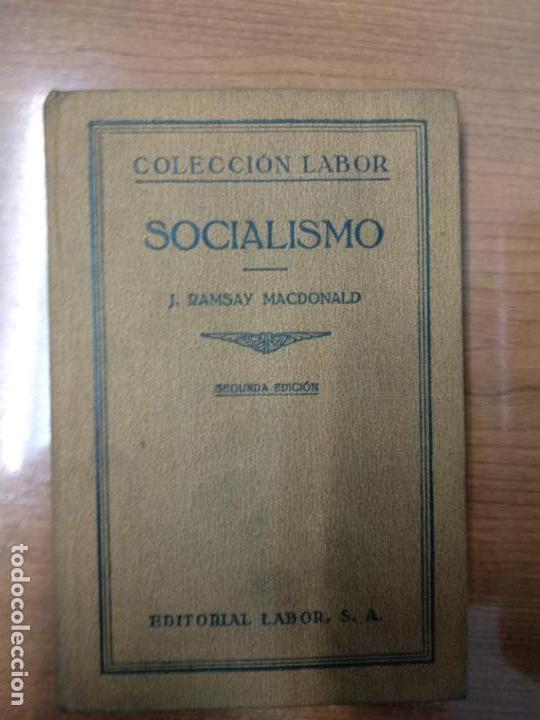Libros de segunda mano: SOCIALISMO - RAMSAY Y MACDONALD, J.: - Foto 1