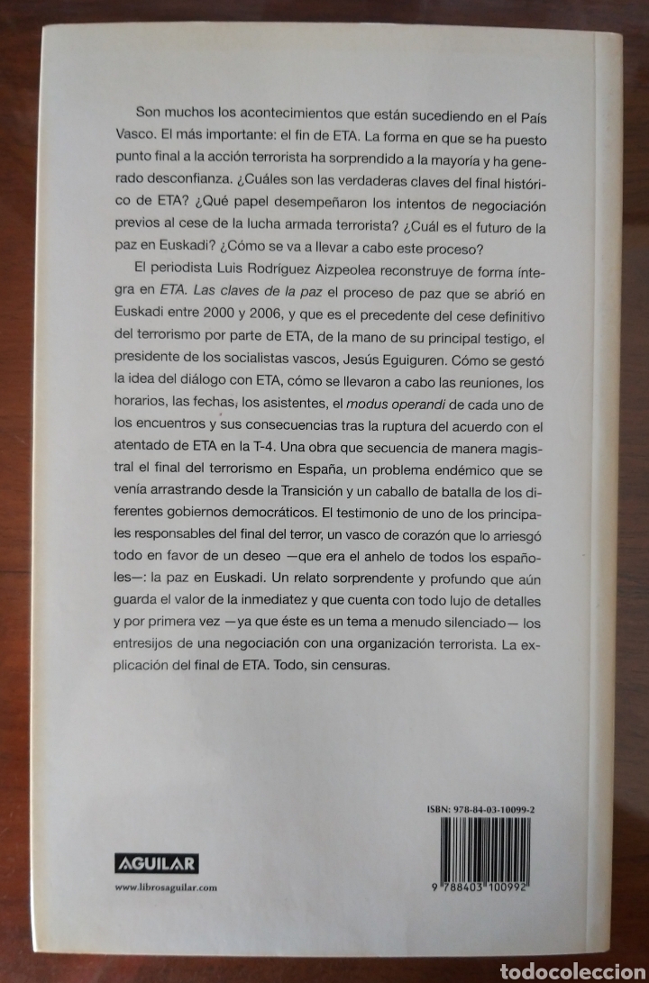 Libros de segunda mano: ETA LAS CLAVES DE LA PAZ. CONFESIONES DE UN NEGOCIADOR. J. EGUIGUREN. L. R. AIZPEOLEA. 2011. - Foto 2 - 298094938