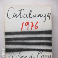 Libros de segunda mano: CATALUNYA, 1976. LLIBRE DE L'ANY. Lote 163405706