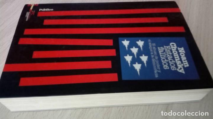 Libros de segunda mano: Noam Chomsky Estados Fallidos. El abuso de poder y el ataque a la democracia - Foto 2