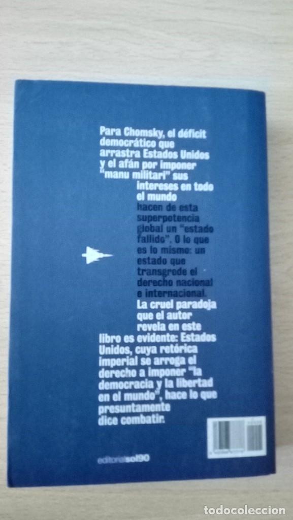 Libros de segunda mano: Noam Chomsky Estados Fallidos. El abuso de poder y el ataque a la democracia - Foto 3