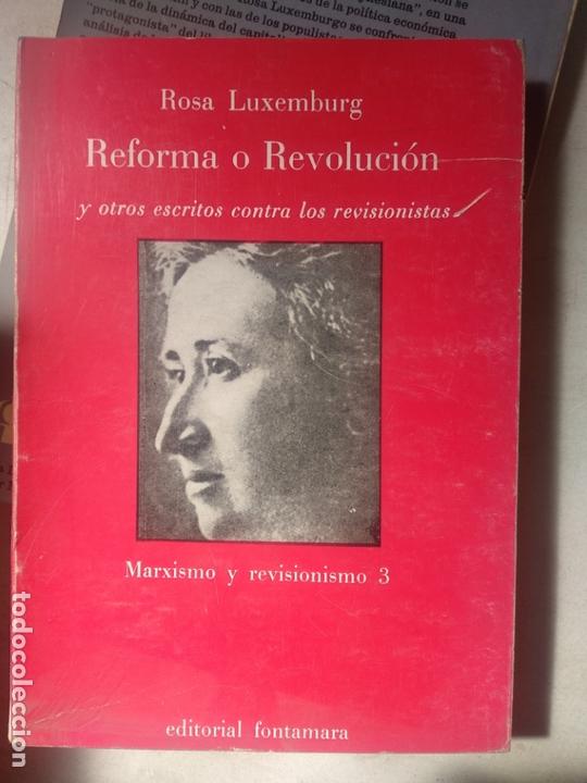 Reforma O Revolucion Rosa Luxemburgo Comprar Libros De Politica En Todocoleccion 166208442