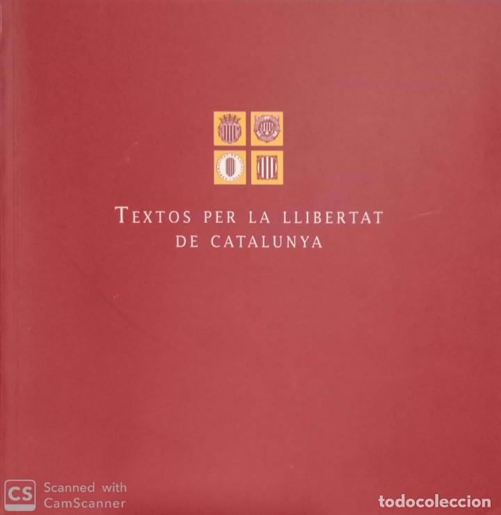 Libros de segunda mano: Textos per la llibertat de Catalunya - Foto 1