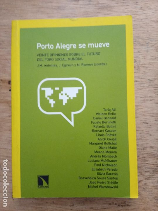 Second hand books: Porto Alegre se mueve. Veinte opiniones sobre el futuro del Foro Social Mundial